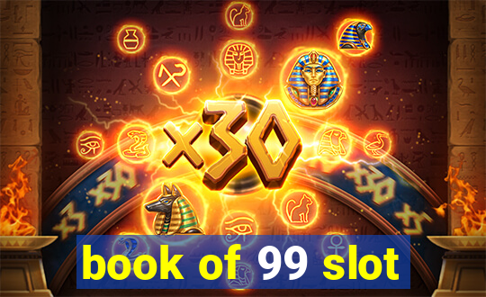 book of 99 slot