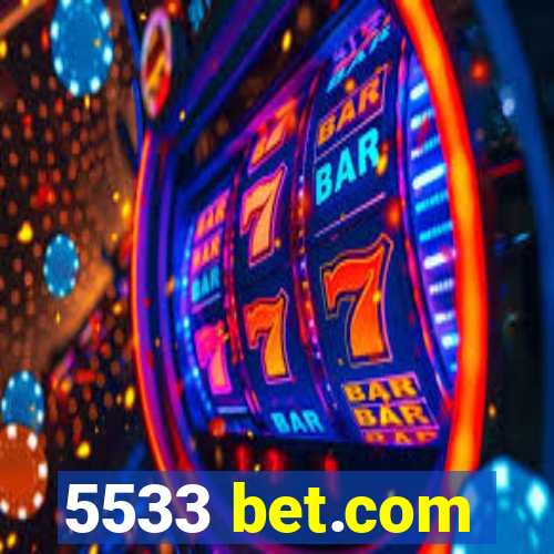 5533 bet.com