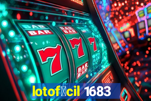 lotof谩cil 1683