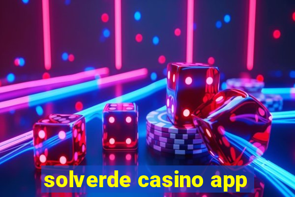 solverde casino app