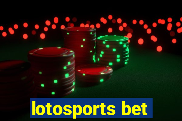 lotosports bet