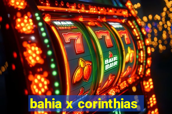 bahia x corinthias