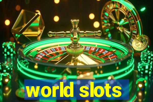 world slots