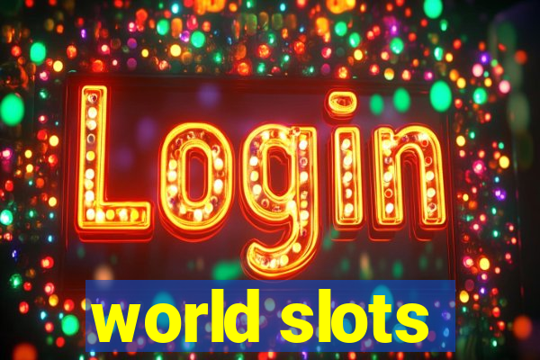 world slots