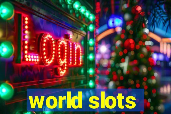 world slots