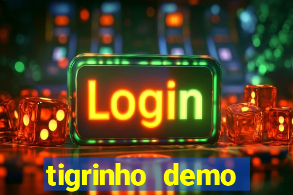 tigrinho demo casino 24