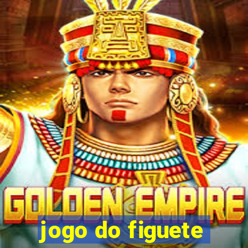 jogo do figuete