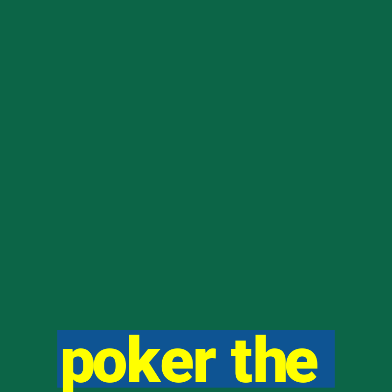 poker the