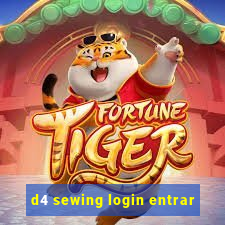 d4 sewing login entrar