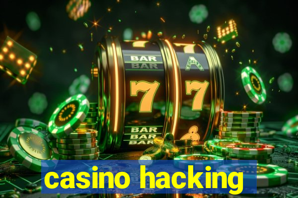 casino hacking