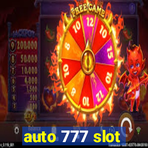 auto 777 slot