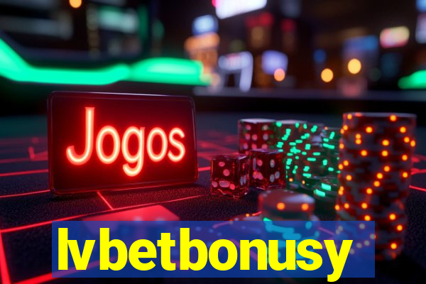 lvbetbonusy