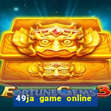 49ja game online casino slots