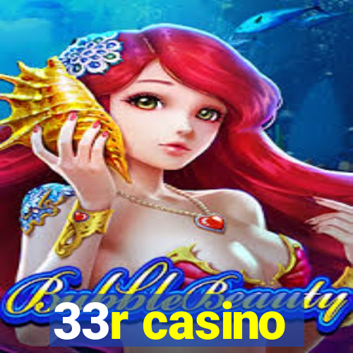 33r casino