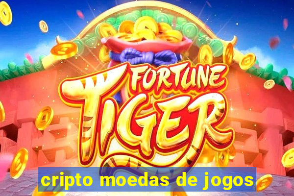 cripto moedas de jogos