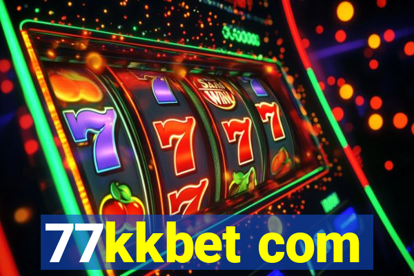 77kkbet com