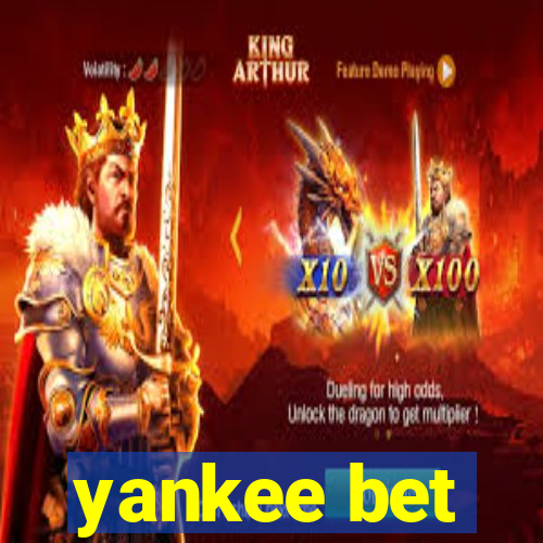 yankee bet