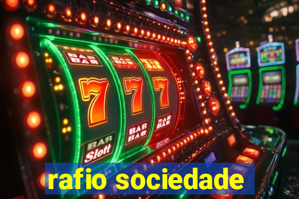 rafio sociedade