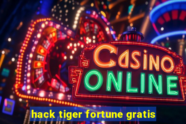 hack tiger fortune gratis