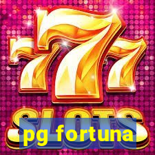 pg fortuna