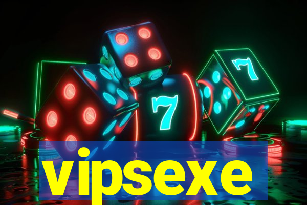 vipsexe