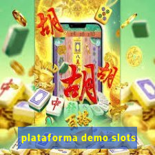 plataforma demo slots