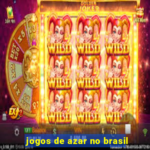 jogos de azar no brasil