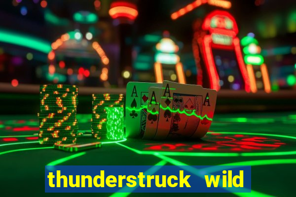 thunderstruck wild lighting slot