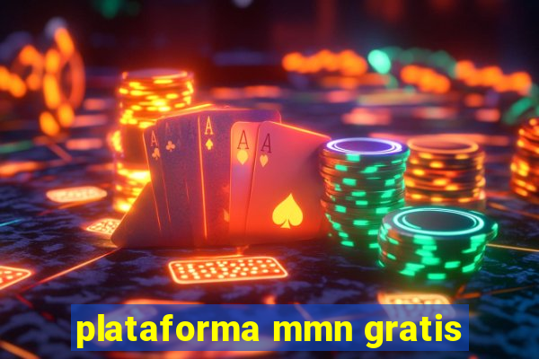 plataforma mmn gratis