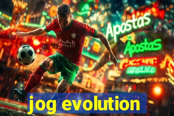 jog evolution