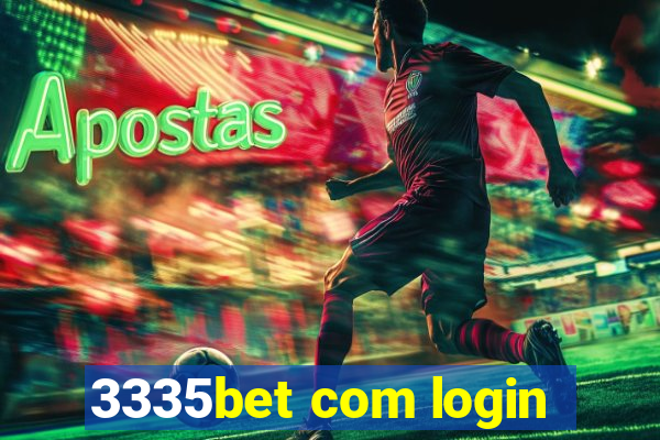 3335bet com login