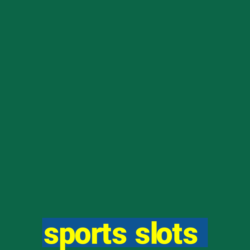 sports slots