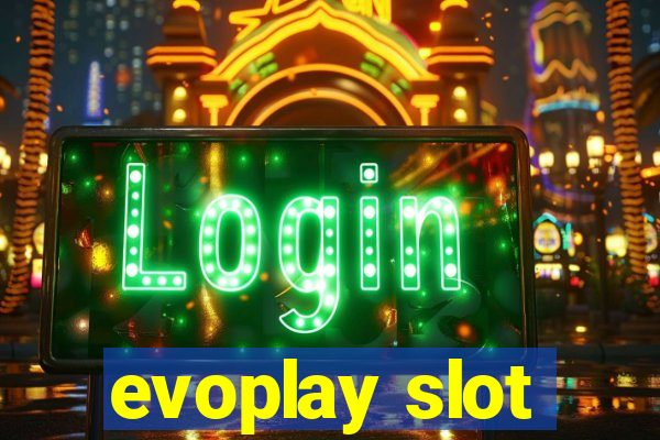 evoplay slot