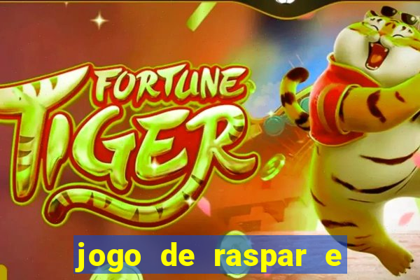 jogo de raspar e ganhar dinheiro