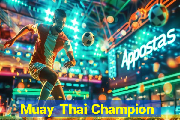 Muay Thai Champion