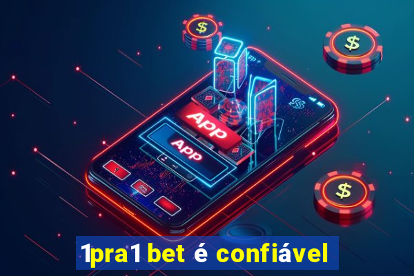 1pra1 bet é confiável