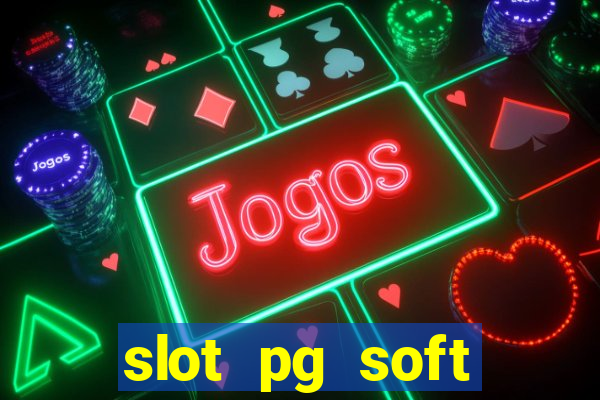 slot pg soft porcentagem demo