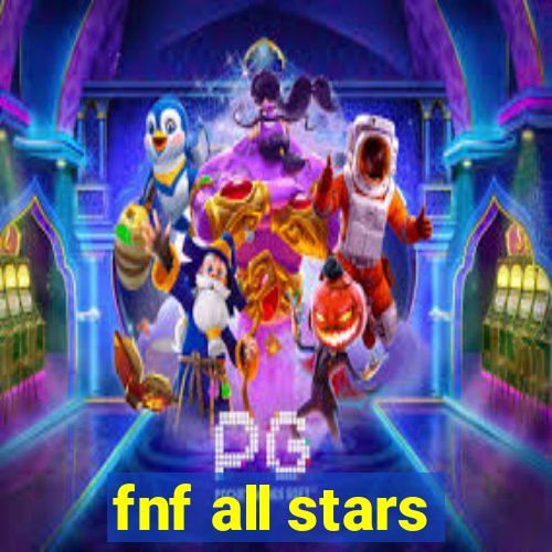 fnf all stars