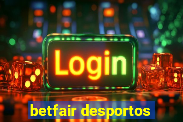 betfair desportos