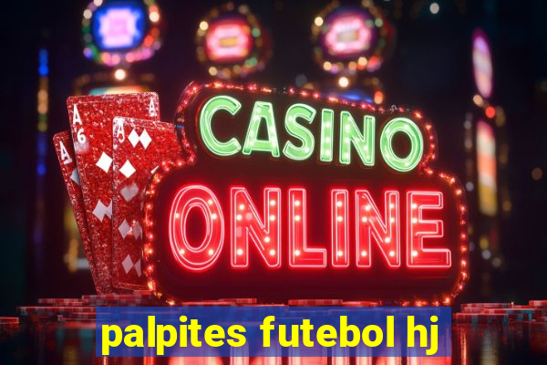 palpites futebol hj