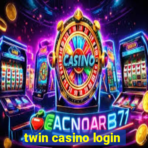 twin casino login