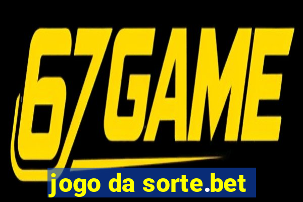 jogo da sorte.bet