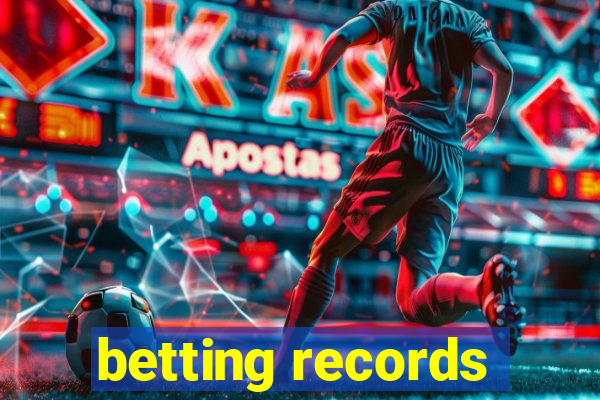 betting records