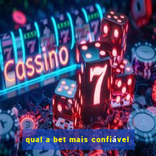 qual a bet mais confiável