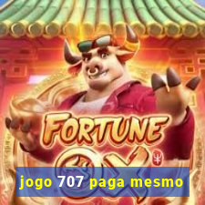 jogo 707 paga mesmo