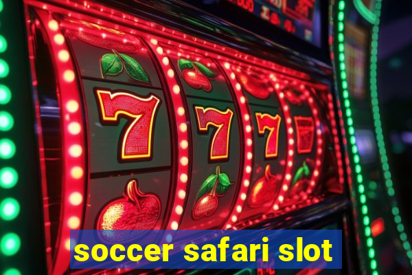 soccer safari slot