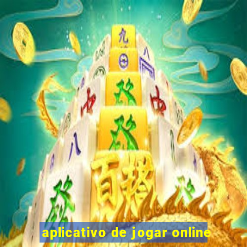 aplicativo de jogar online