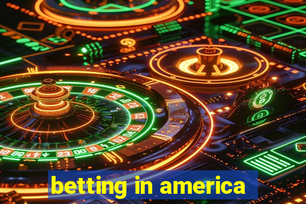 betting in america