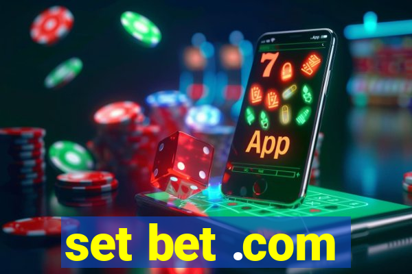 set bet .com