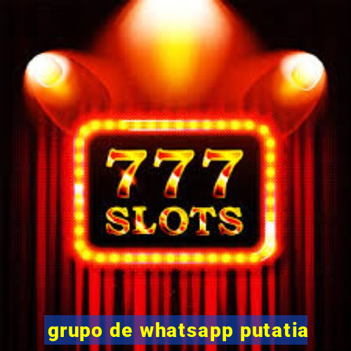 grupo de whatsapp putatia